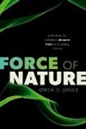 Owen D. Jones, Owen D. (Professor of Law and Biological Sc Jones - Force of Nature