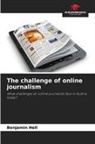 Benjamin Hell - The challenge of online journalism