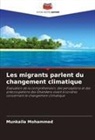 Munkaila Mohammed - Les migrants parlent du changement climatique