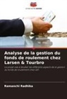Ramanchi Radhika - Analyse de la gestion du fonds de roulement chez Larsen & Tourbro