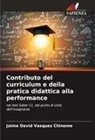 Jaime David Vásquez Chinome - Contributo del curriculum e della pratica didattica alla performance