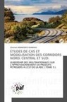 Christian SEKIMONYO SHAMAVU - ÉTUDES DE CAS ET MODELISATION DES CORRIDORS NORD; CENTRAL ET SUD:
