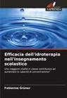 Fabienne Grüner - Efficacia dell'idroterapia nell'insegnamento scolastico