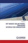 Satheesh R - IOT BASED SOLAR PANEL TRACKING SYSTEM FOR IRRIGATION