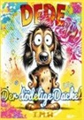 Irina Maria Hedrich - Dede - der dödelige Dackel (Hardcover-Version)
