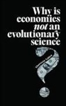 Thorstein Veblen - Why is Economics not an Evolutionary Science?