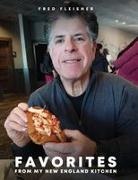 Fred Fleisher - Favorites from My New England Kitchen