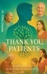 Nitin Chaube - Thank You Patients