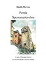 Rinaldo Morrone - Poesie Spezzanupicculare
