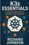 Richard Johnson - K3s Essentials