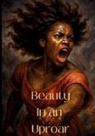 Williams - Beauty in an Uproar