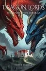 Trent R Bingham - Dragon Lords