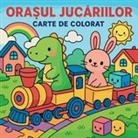 Chris Martin - Ora¿ul juc¿riilor - Carte de colorat