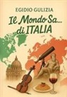 Egidio Gulizia - Il mondo sa... di Italia