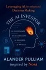 Olom "Nosa" Okonta, Alander Lee Jr Pulliam - The AI Investor