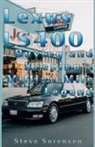 Steve Sorensen - Lexus LS400