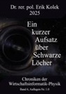 Erik Kolek - Ein kurzer Aufsatz über Schwarze Löcher