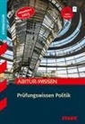 Gerhard Altmann, Henning Aubel, Henning u a Aubel, Michael Bach, Daniel Karch, Nikola Knies - STARK Politik - Abitur-Wissen - Prüfungswissen
