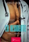 Emily Chain - La residente - Tomo 1