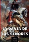 Richard Morel - La danza de los señores