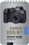 Rocky Nook - Canon Eos R7: Pocket Guide