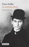 Franz Kafka, Jordi Llovet - La metamorfosi