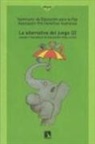 La alternativa del juego II