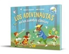 Anna Clariana Muntana, Larousse Editorial, Marcelo E. Mazzanti, Anna Clariana - Los Adivinautas en los cuentos clásicos