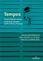Jésica Domínguez Muñoz, Miguel Olea Romacho, Irene Valle Corpas - Tempos