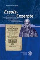 Wolfgang Adam - 'Essais'-Exzerpte
