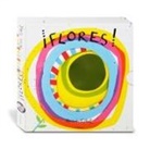 Hervé Tullet - ¡Flores!
