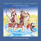 Evelin Poppe - Der Hühnerstall geht baden!