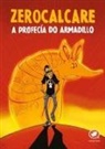 A profecia do Armadillo