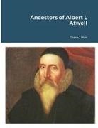 Diana Muir - Ancestors of Albert L Atwell