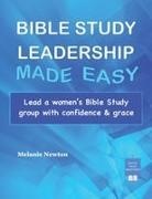 Melanie Newton - Bible Study Leadership Made Easy