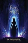 Tasheema Fair - Rise and Reign