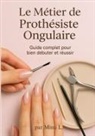 Mimi L. - Le métier de Prothésiste Ongulaire