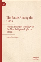 André Castro - The Battle Among the Gods