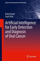 Sejal Shah, Rohit Thanki - Artificial Intelligence for Early Detection and Diagnosis of Oral Cancer