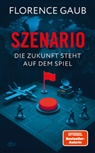 Florence Gaub - Szenario