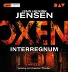 Jens Henrik Jensen, Dietmar Wunder - Oxen. Interregnum, 2 Audio-CD, 2 MP3 (Audio book)