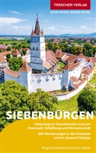 Birgitta Gabriela Hannover Moser, Birgitta Gabriela Hannover Moser - TRESCHER Reiseführer Siebenbürgen