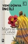 Maryse Conde - Yeni D&uuml;nya Incili