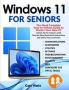 Gary Watts - WINDOWS 11 FOR S¿NIORS