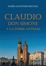 Mario Salvatore Buccoli - Claudio, Don Simone y la torre antigua
