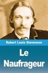 Robert Louis Stevenson - Le Naufrageur