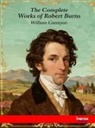 William Gunnyon - The Complete Works of Robert Burns