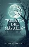 Isabel Crepúsculo - Relatos Del Más Allá