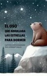 Iopeia English - El Oso que Arrullaba las Estrellas para Dormir