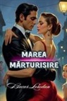 Bucur Loredan - Marea M¿rturisire